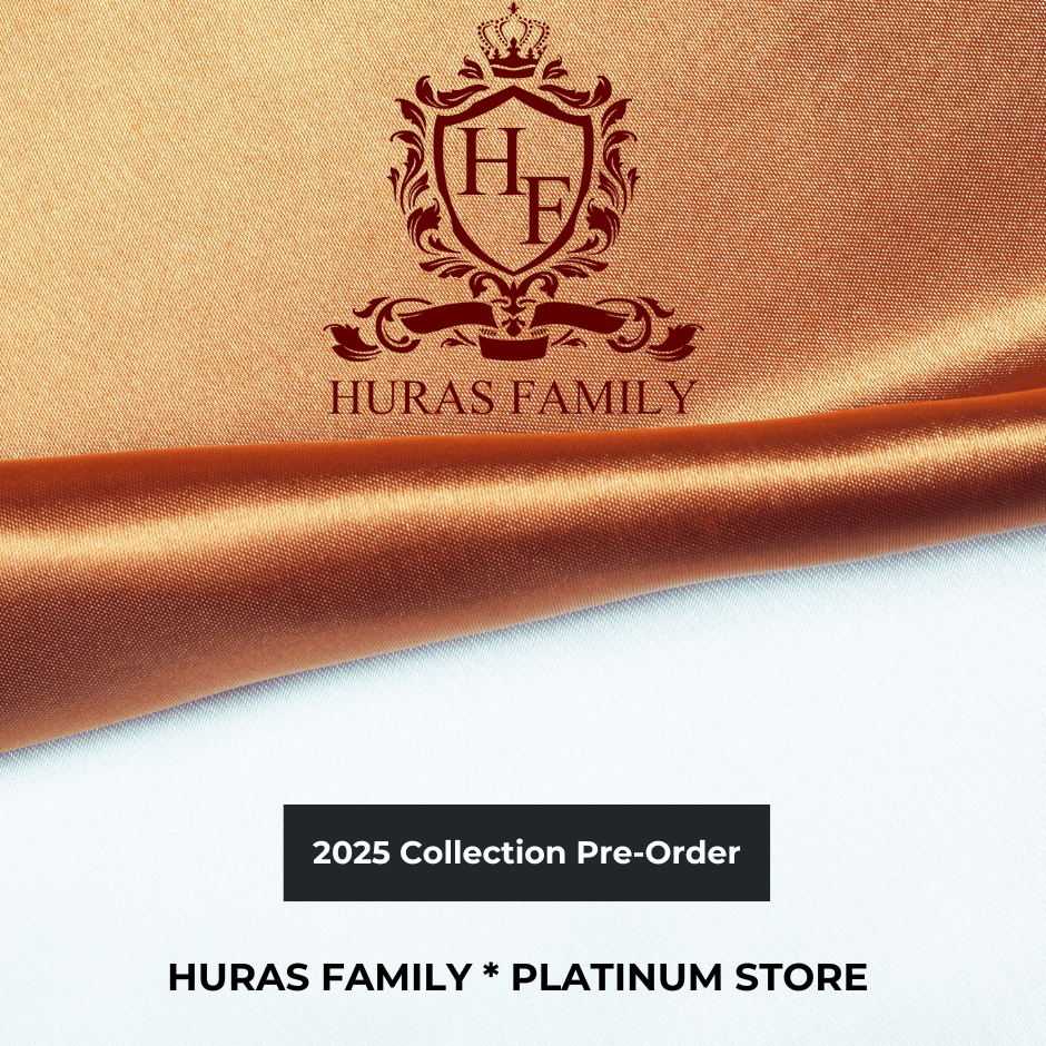 The Huras Family™ 2025 Collection Pre-Orders