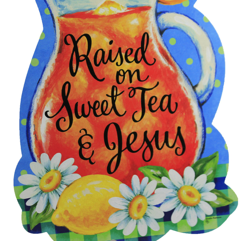 Home & Garden Sweet Tea & Jesus Hang Around - - SBKGifts.com
