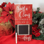 Christmas Santa Coming - - SBKGifts.com