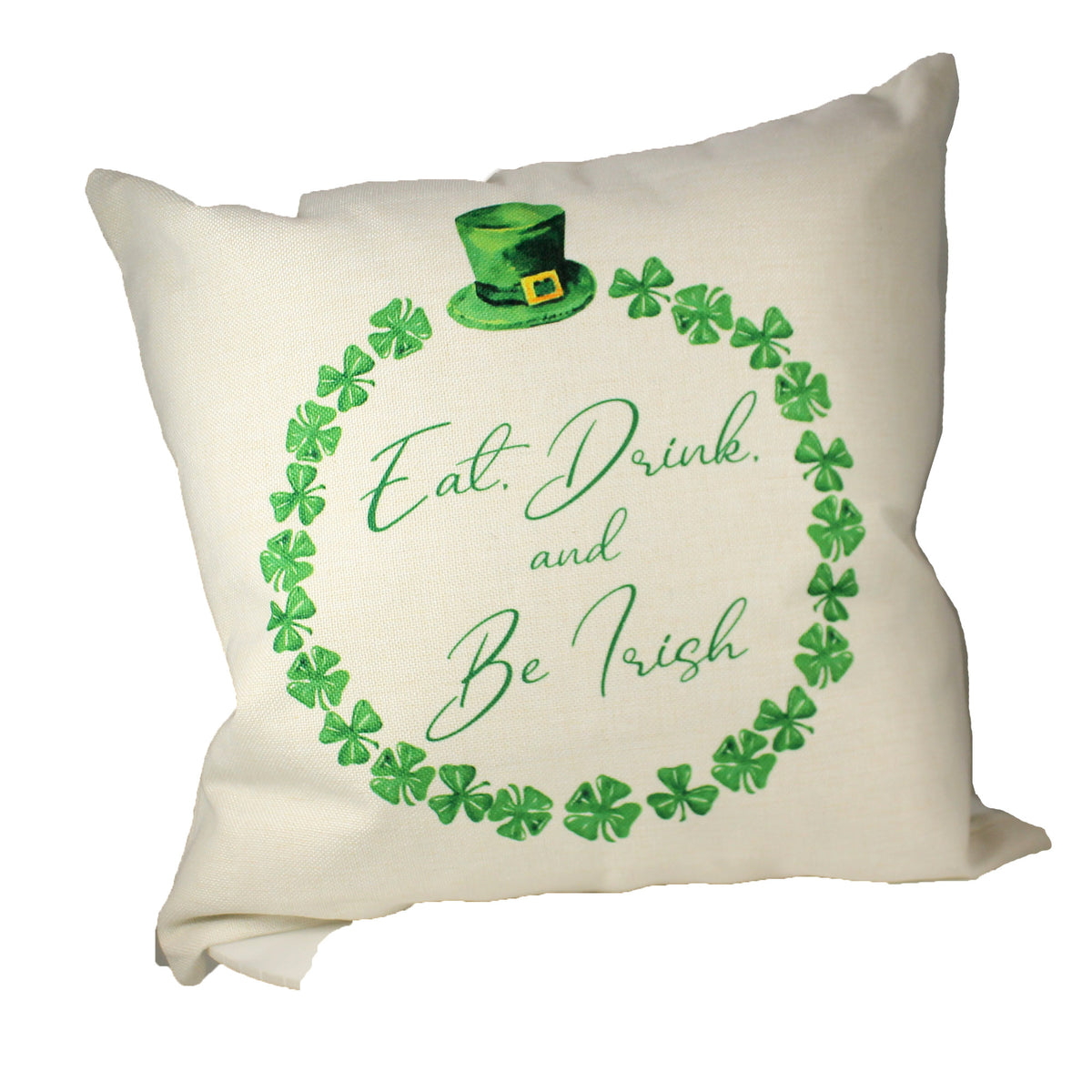 (48740) Eat Drink And Be Irish Pillow