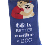 Novelty Socks Life Is Better With A Dog Socks - - SBKGifts.com