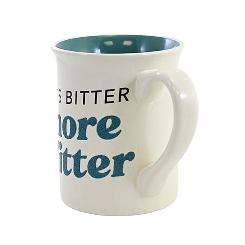 Tabletop Less Bitter More Glitter Mug - - SBKGifts.com