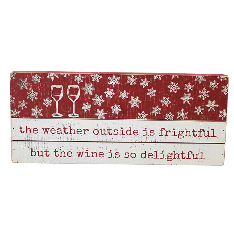 Christmas The Weather Outside Box Sign Wood Wine Delightful Winter 112356 (58595)