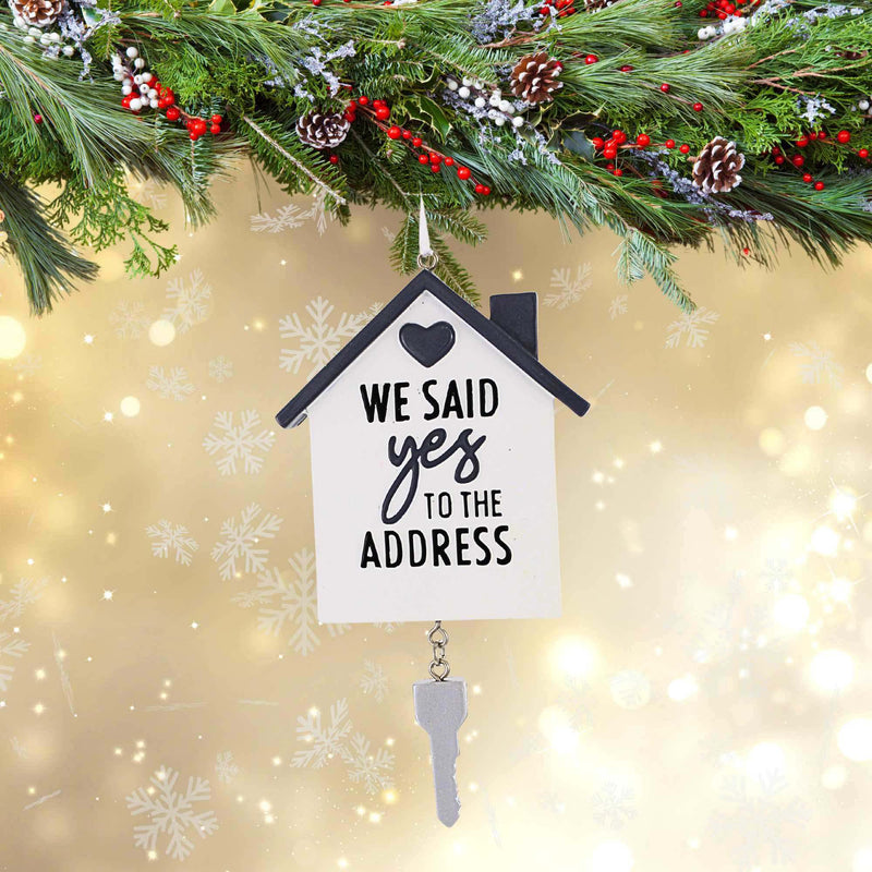 Polarx We Said Yes To The Address W/Dangling Key - - SBKGifts.com