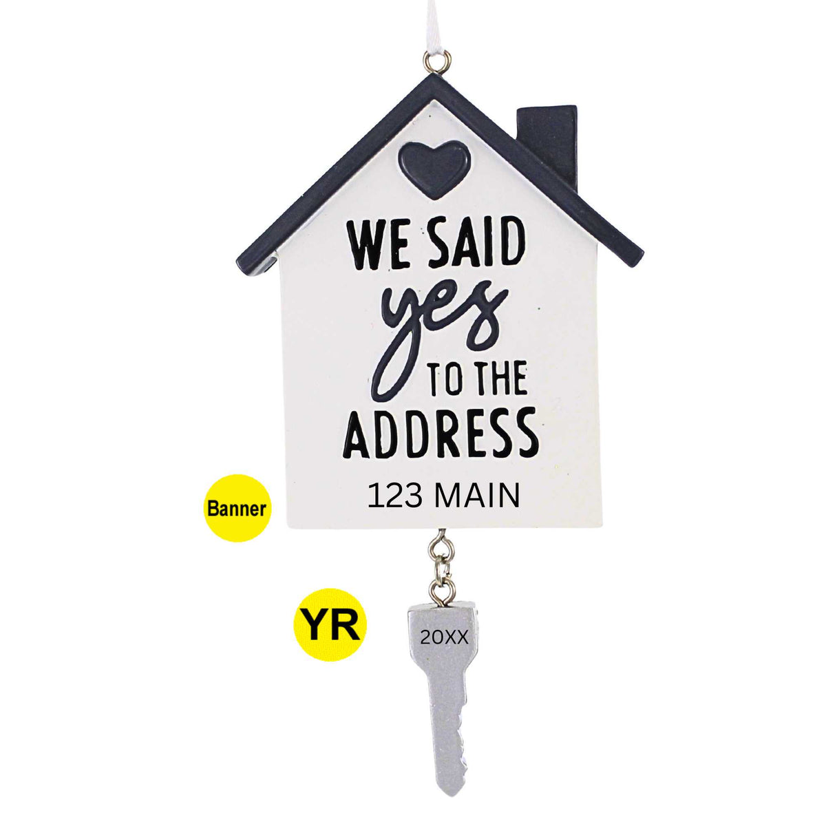 Polarx We Said Yes To The Address W/Dangling Key - - SBKGifts.com