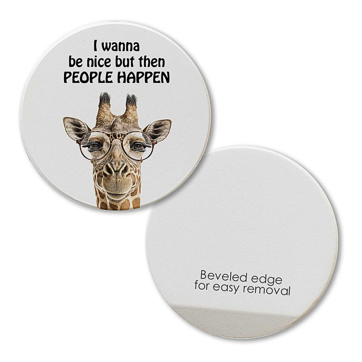 Tipsy Coasters I Wanna Be Nice Giraffe - - SBKGifts.com