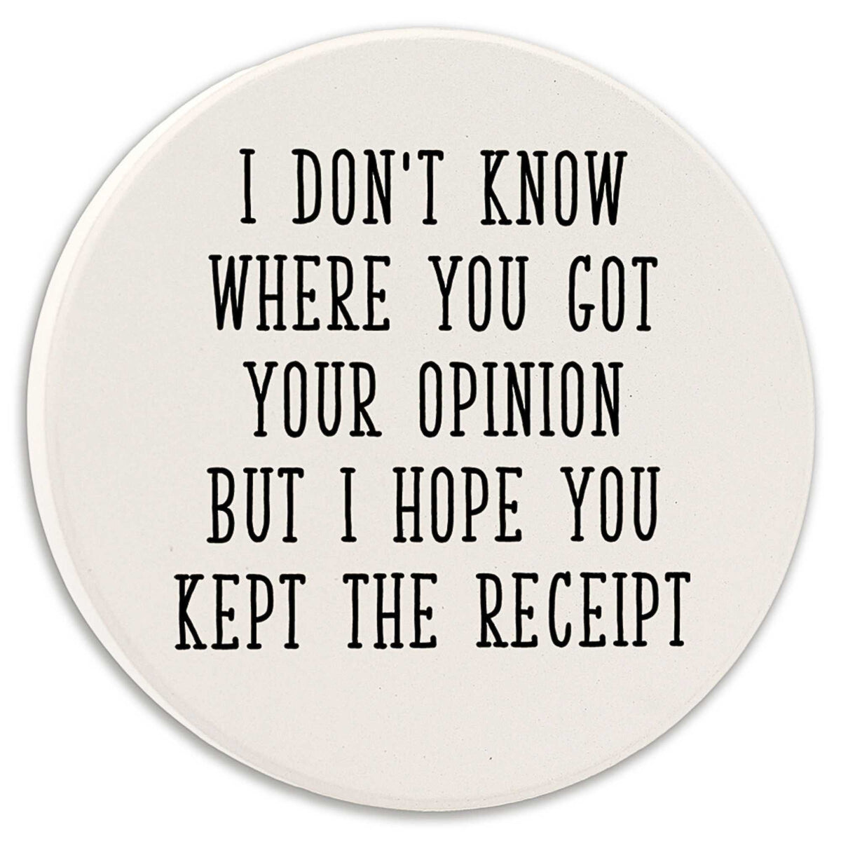 Tipsy Coasters Opinion Car Coaster - - SBKGifts.com