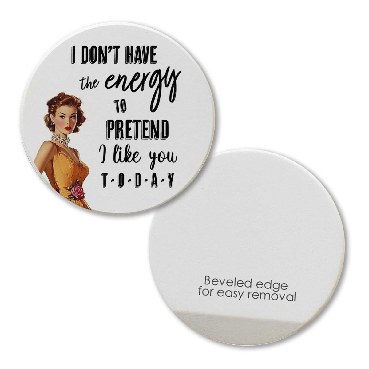 Tipsy Coasters I Don't Have The Energy - - SBKGifts.com