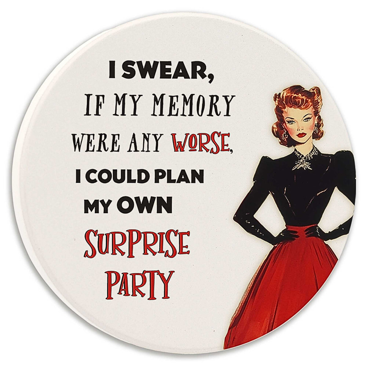 Tipsy Coasters I Swear If My Memory - - SBKGifts.com
