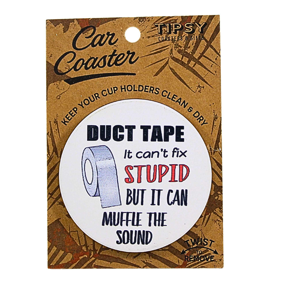 65883 Duct Tape It Can't Fix Stupid CC1588H