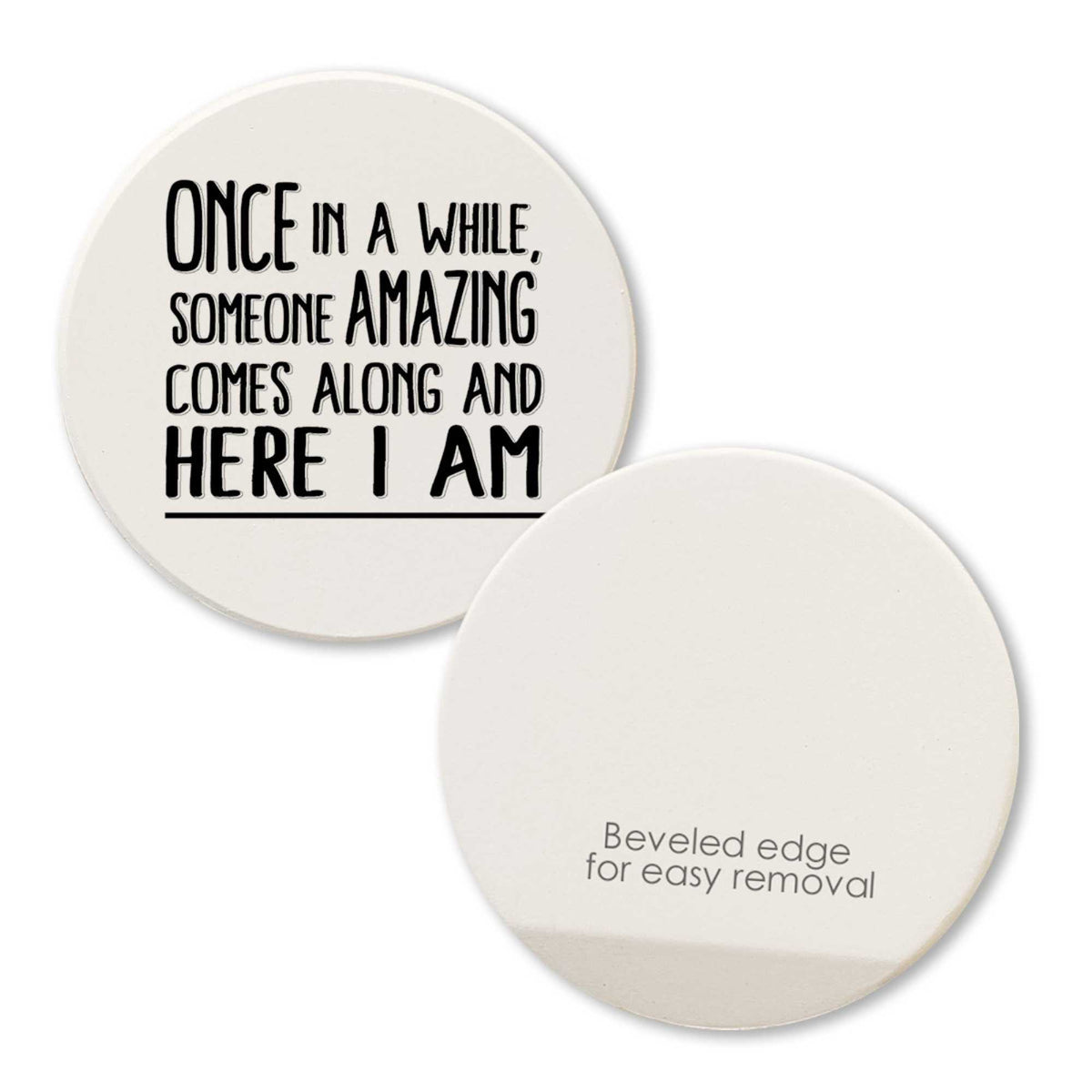 Tipsy Coasters Once In A While Someone Amazing - - SBKGifts.com