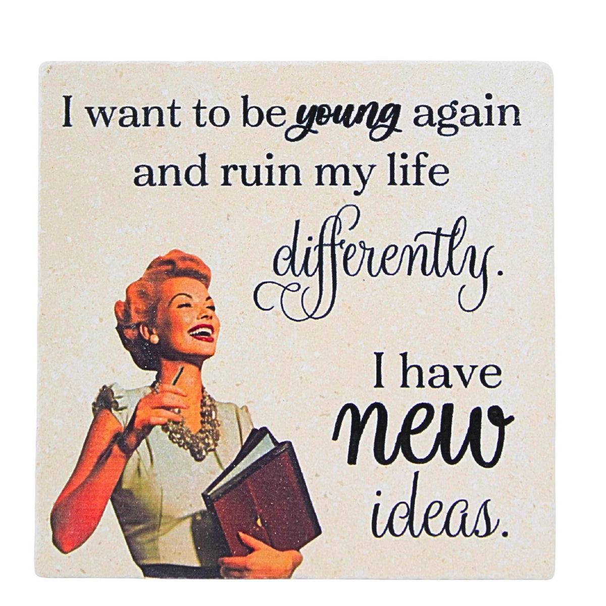 65894 I Want To Be Young Again Sisters Coaster LC1796