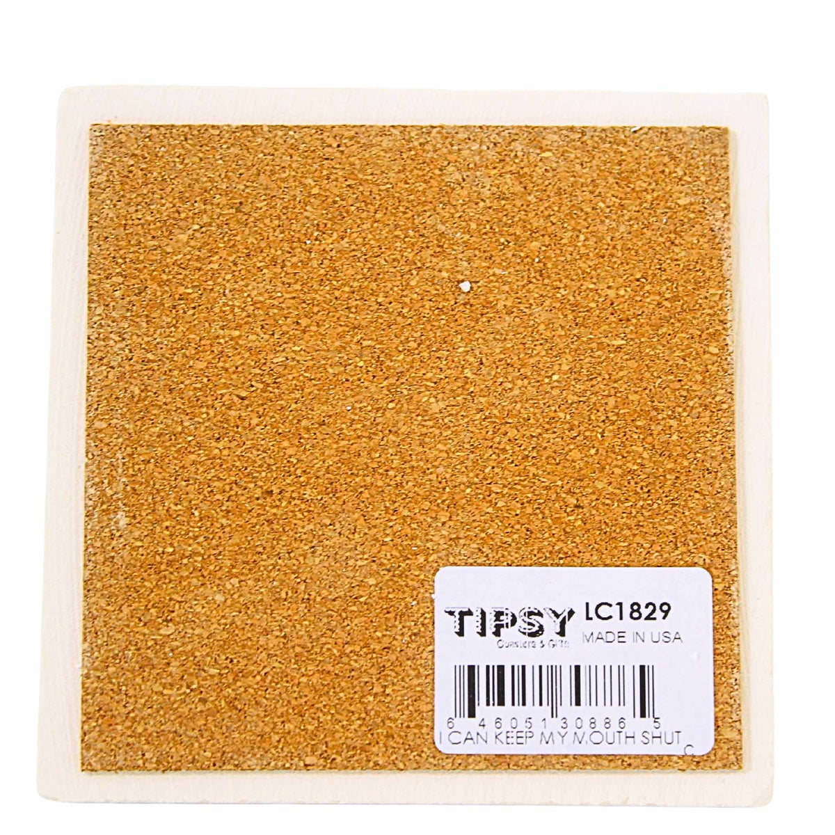 Tipsy Coasters I Can Keep My Mouth Shut Coaster - - SBKGifts.com