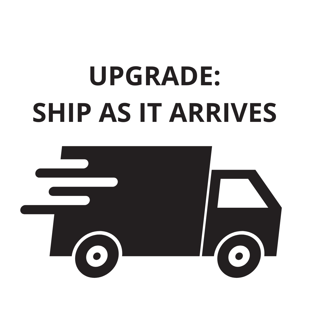 Pre-Order Ship As It Arrives - Flat Rate Per Order